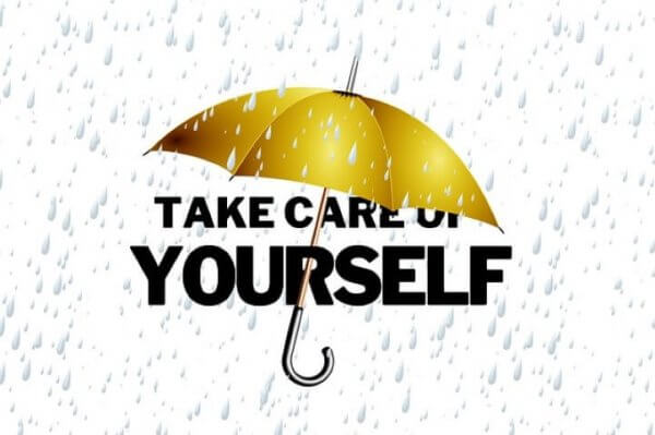Take care of yourself - self care is important for health